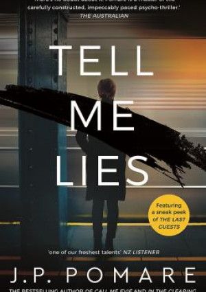 Tell Me Lies by J.P. Pomare