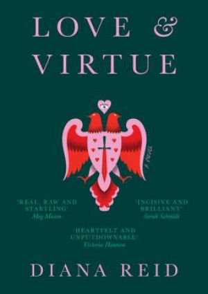 Love and Virtue by Diana Reid