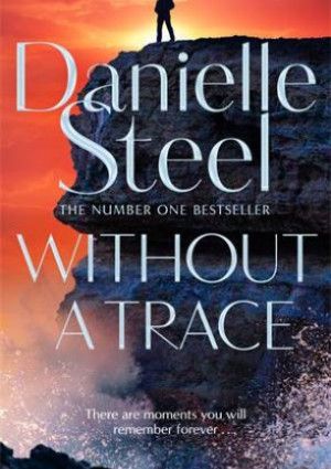 Without a Trace Danielle Steel