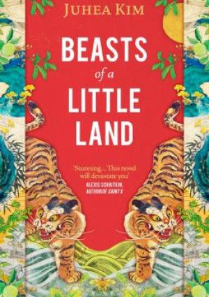 Beasts of a Little Land by Juhea Kim