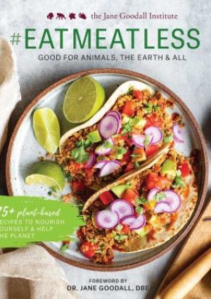 #Eat Meat Less by Jane Goodall