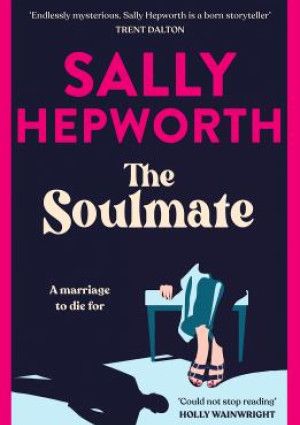 The Soulmate by Sally Hepworth
