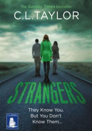 Strangers by C.L. Taylor