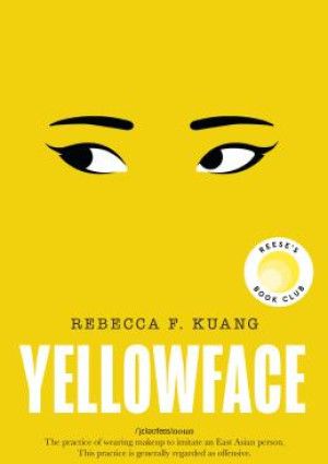 Yellowface by Rebecca F Kuang