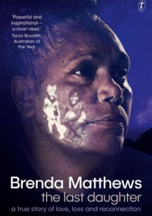 The Last Daughter by Brenda Matthews