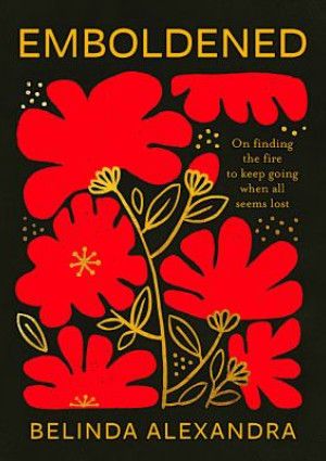 Emboldened by Belinda Alexandra