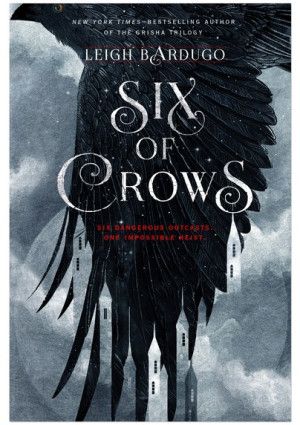 Six of Crows by Leigh Bardugo
