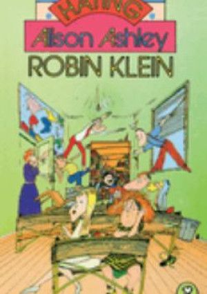 Hating Alison Ashley by Robin Klein