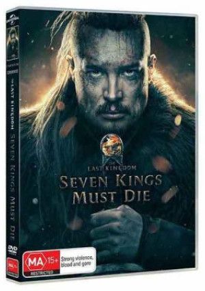 The Last Kingdom Seven Kings Must Die.