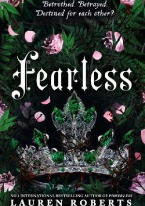 Fearless by Lauren Roberts.