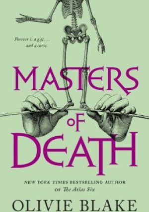 Masters of Death by Olivie Blake.