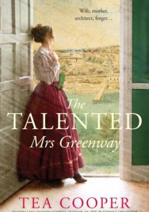 The Talented Mrs Greenway by Tea Cooper