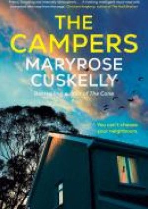 The Campers by Maryrose Cuskelly.
