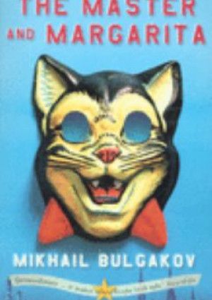 The Master and Margarita by Mikhail Bulgakov.