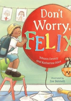 Don’t worry, Felix by Yohann Devezy.