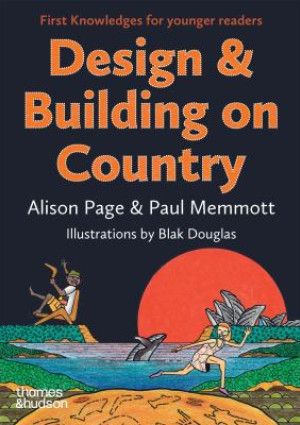 Design & Building on Country by Alison Page.