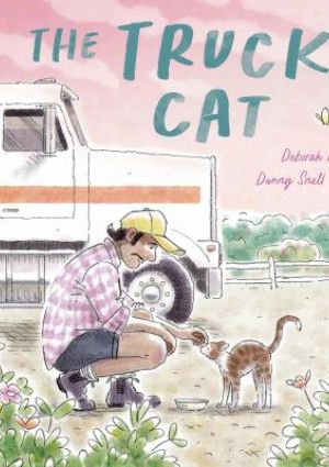 The Truck Cat by Deborah Frenkel.