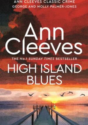 High Island Blues by Ann Cleeves 